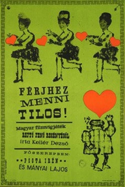 Férjhez menni tilos! (1964) poster