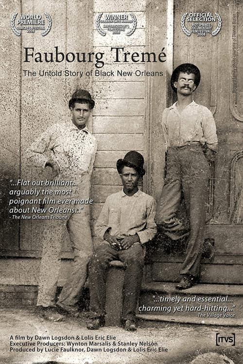 Faubourg Tremé: The Untold Story of Black New Orleans (2008) poster