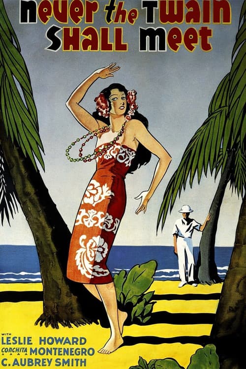 Never the Twain Shall Meet (1931) poster