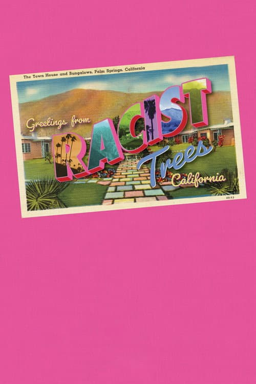 Racist Trees (2022) poster