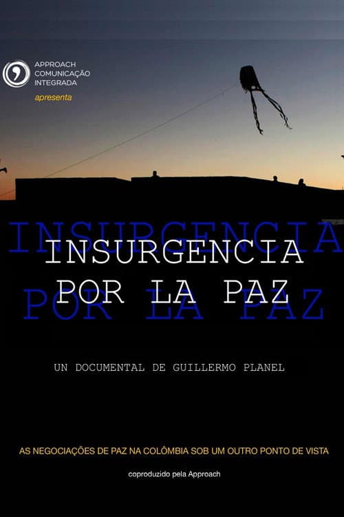 Insurgencia por la paz (2014) poster
