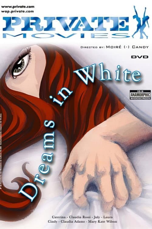 Dreams In White (2006) poster