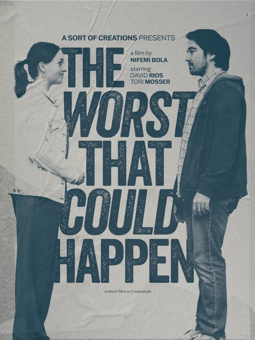 The Worst That Could Happen: A Short Film in 5 Seconds (2024) poster