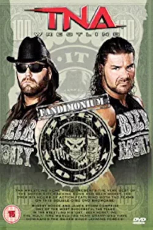 TNA Fandimonium Beer money (2010) poster