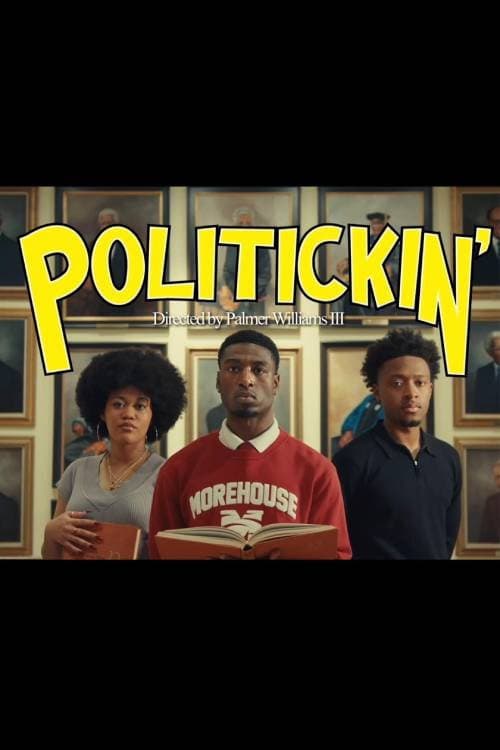 Politickin' (2025) poster