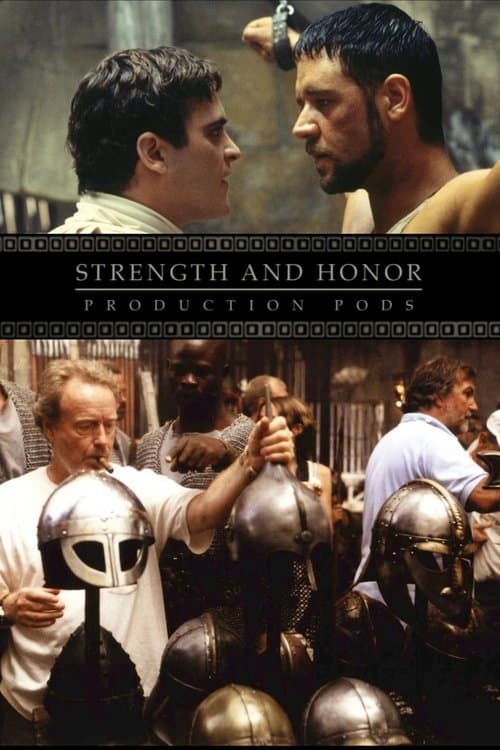 Strength and Honor: Production Pods (2005) poster