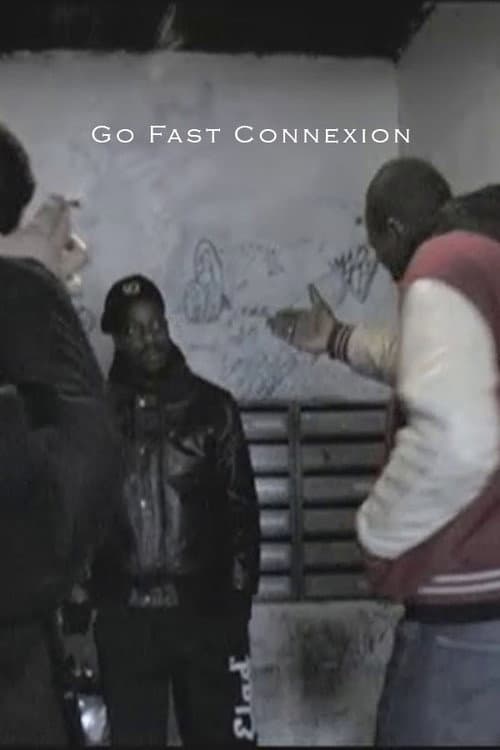Go Fast Connexion (2008) poster