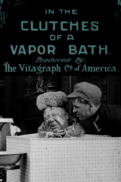 In the Clutches of a Vapor Bath (1911) poster