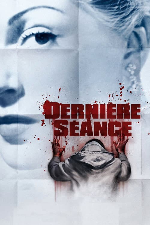 Dernière séance (2011) poster