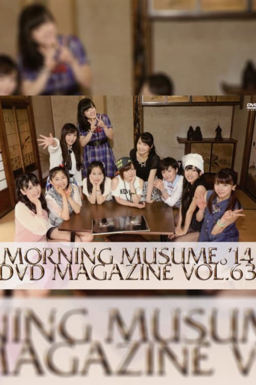 Morning Musume.'14 DVD Magazine Vol.63 (2014) poster