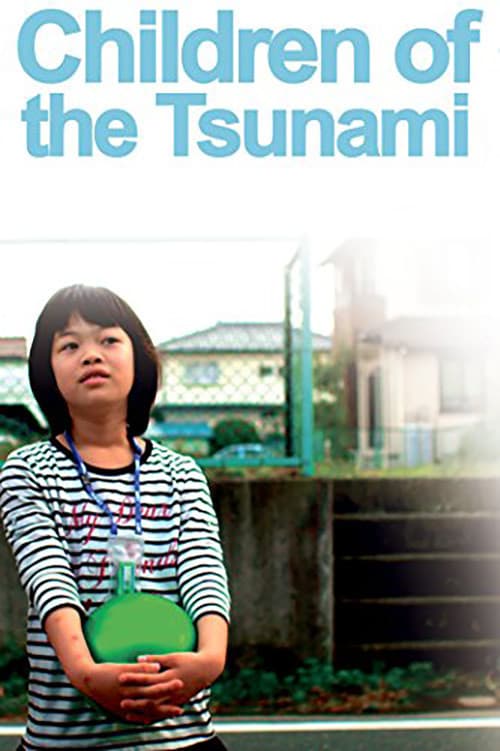 Children of the Tsunami (2012) poster