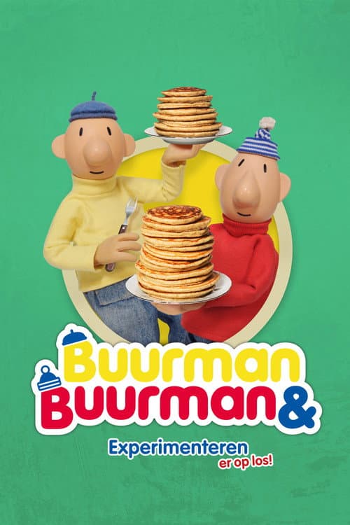 Buurman & Buurman: Experimenteren er op los! (2019) poster
