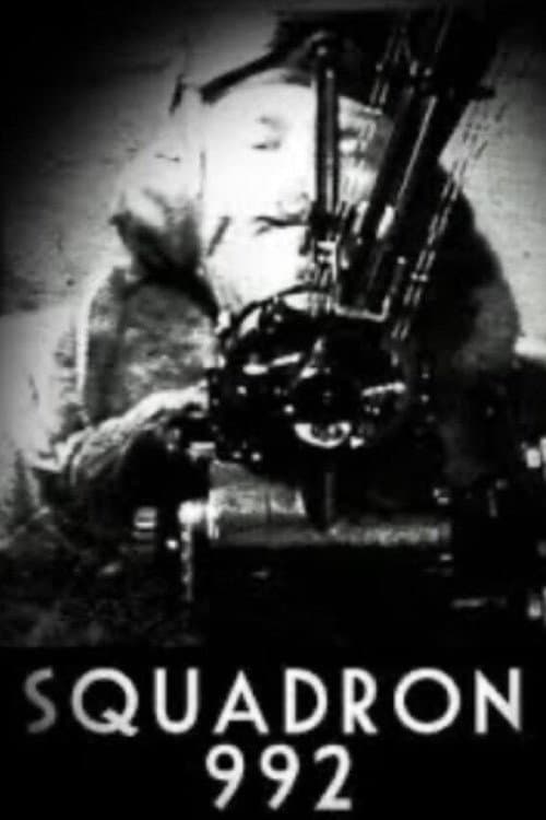 Squadron 992 (1940) poster