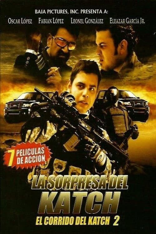 El Corrido del Katch 2 (2012) poster
