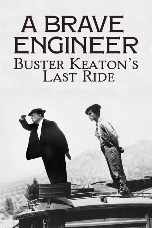 A Brave Engineer: Buster Keaton's Last Ride (2026) poster
