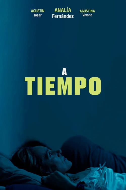 A Tiempo (2024) poster