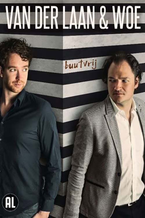 Van der Laan & Woe: Buutvrij (2014) poster