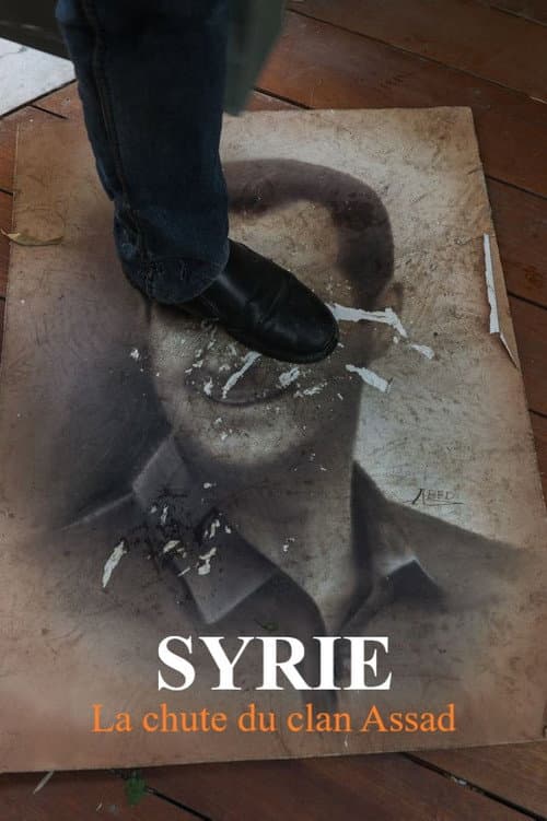 Syrie : la chute du clan Assad (2025) poster