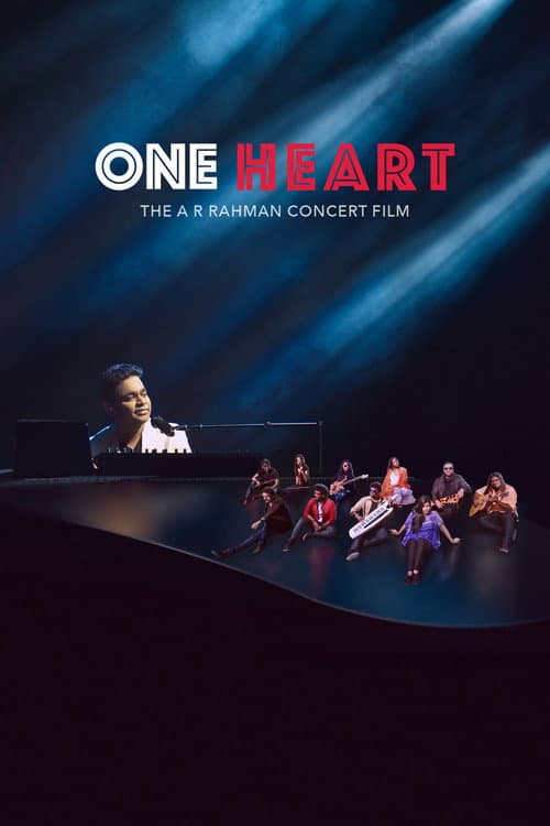 One Heart: The A.R. Rahman Concert Film (2017) poster