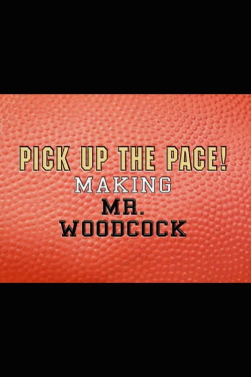 Pick Up the Pace: Making “Mr. Woodcock” (2008) poster