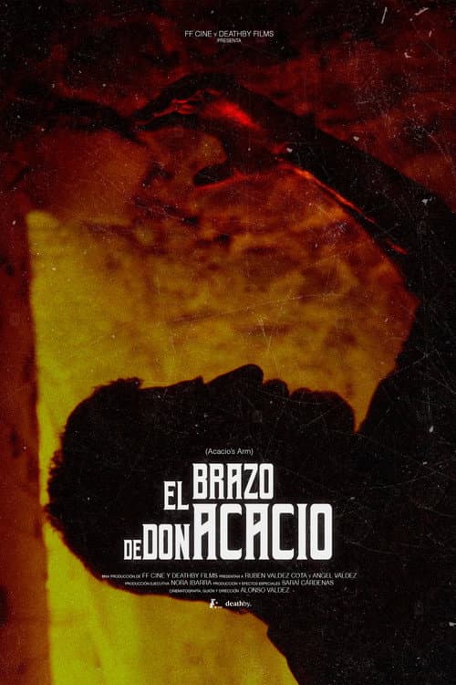 El Brazo de Don Acacio (2026) poster