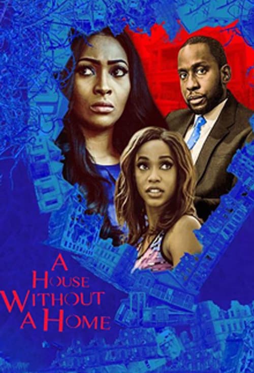 A House Without A Home (2018) poster