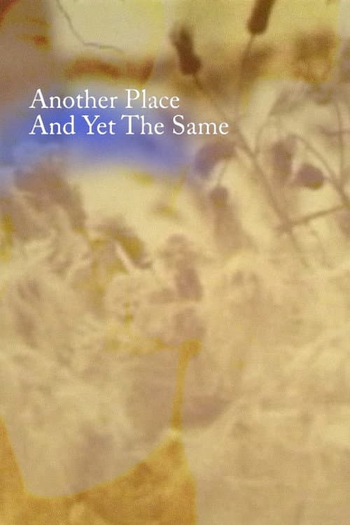 Another Place and Yet the Same (2005) poster