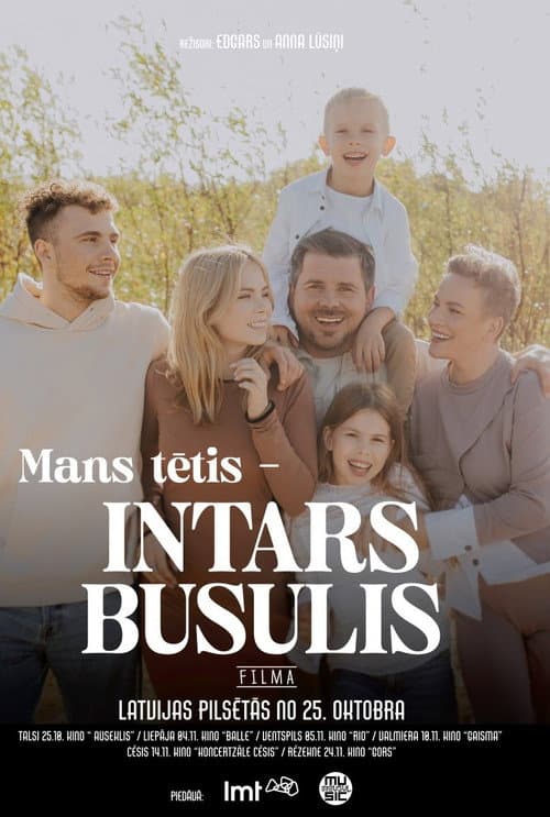 Mans tētis – Intars Busulis (2023) poster