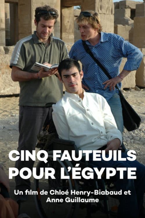Cinq Fauteuils pour l’Égypte (2008) poster