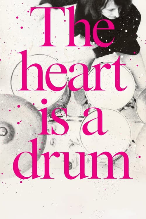 The Heart Is a Drum (2019) poster