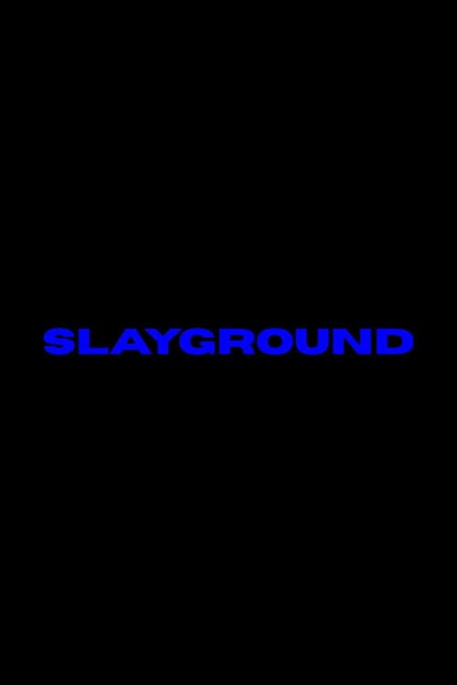 Slayground (2027) poster