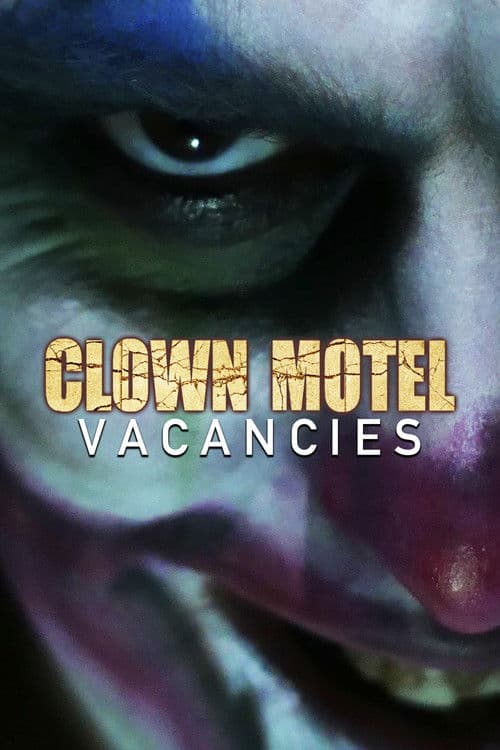 Clown Motel Vacancies (2020) poster