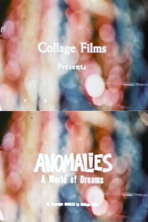 Anomalies: A World of Dreams (1970) poster