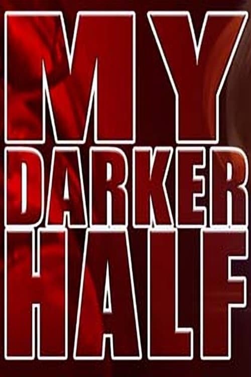 My Darker Half (2000) poster