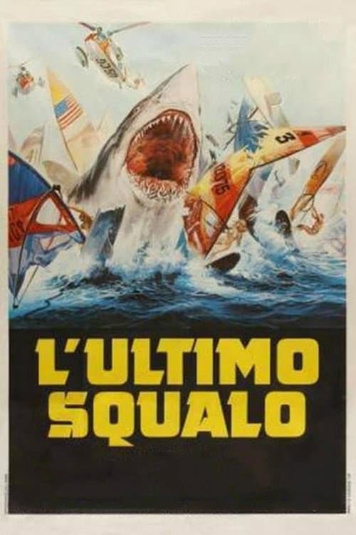 L'ultimo squalo (1981) poster