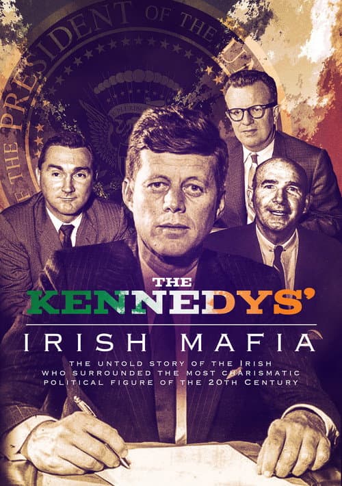 The Kennedys’ Irish Mafia (2016) poster