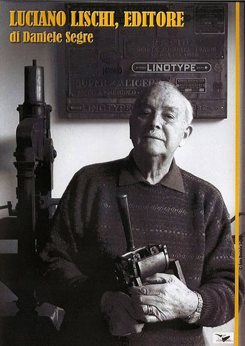 Luciano Lischi, editore (2010) poster