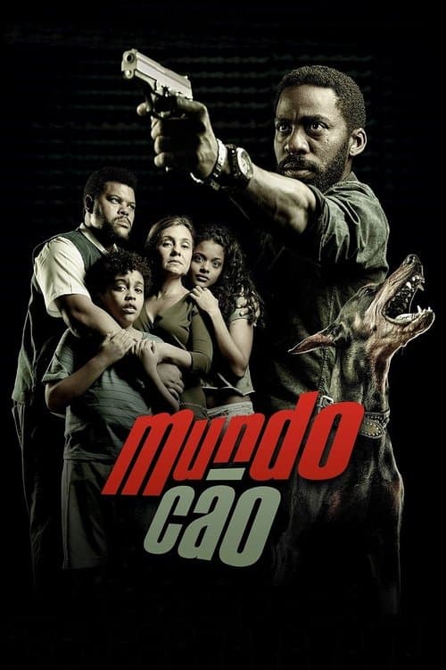 Mundo Cão (2016) poster