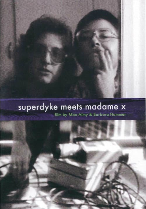Superdyke Meets Madame X (1976) poster