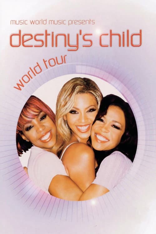 Destiny's Child World Tour (2003) poster