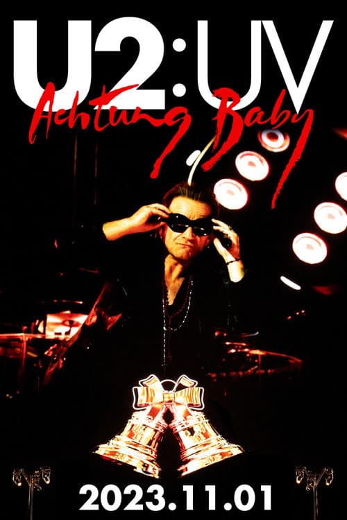 U2:UV Live from Vegas, 2023/11/01 (2023) poster