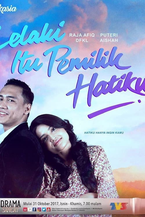 Lelaki Itu Pemilik Hatiku (2017) poster