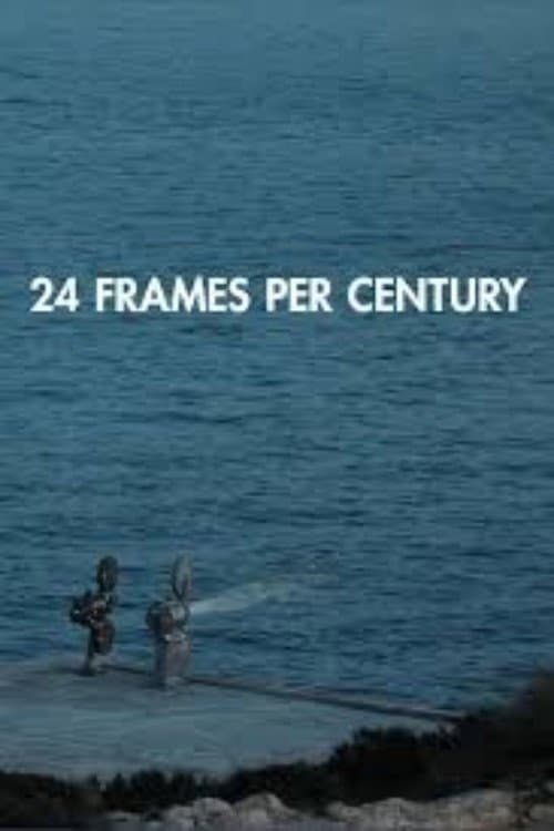 24 Frames per Century (2013) poster
