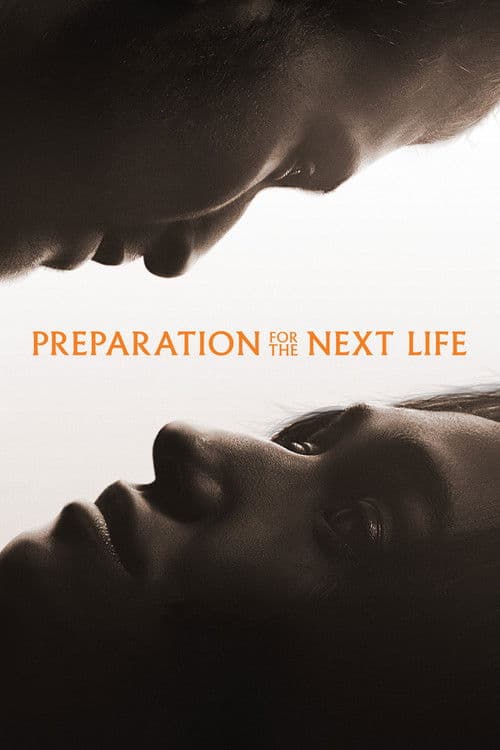 Preparation for the Next Life (2025) poster