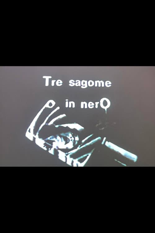 Tre sagome in nero (1985) poster