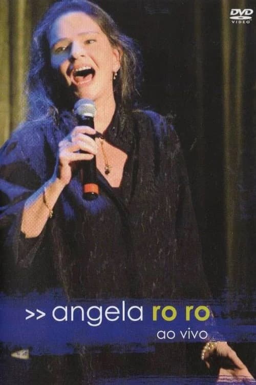 Angela Ro Ro - Ao Vivo (2006) poster