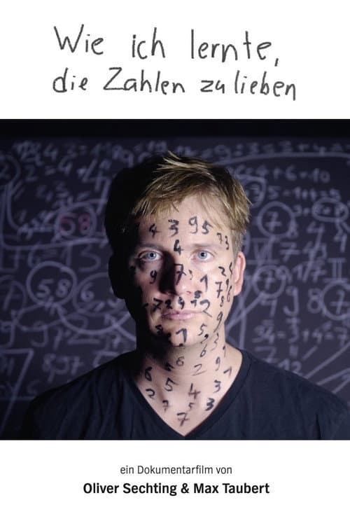 Wie ich lernte, die Zahlen zu lieben (2014) poster