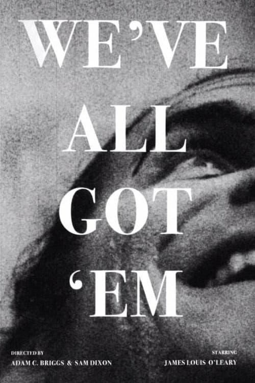 We've All Got 'em (2023) poster