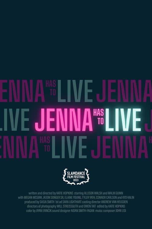 Jenna Has To Live (2022) poster