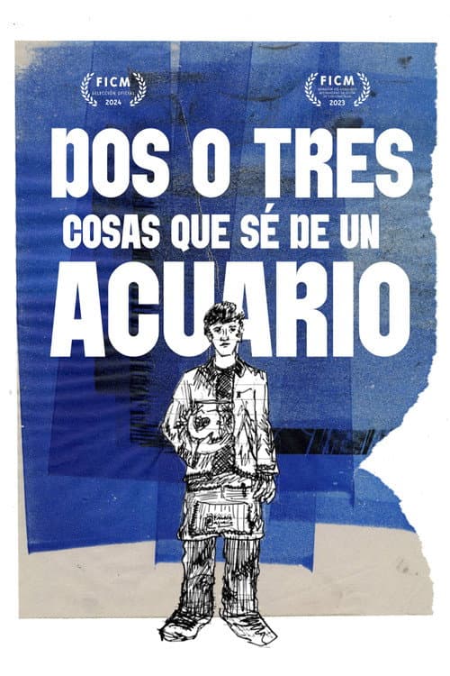 Dos o tres cosas que sé de un acuario (2024) poster